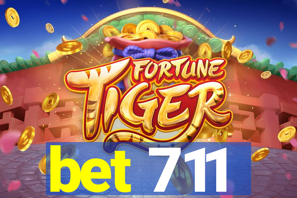 bet 711