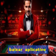baixar aplicativo de jogos para ganhar dinheiro