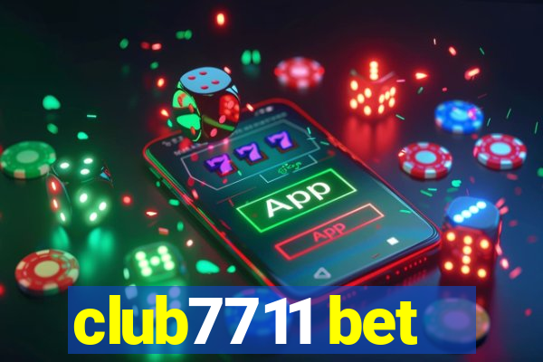 club7711 bet