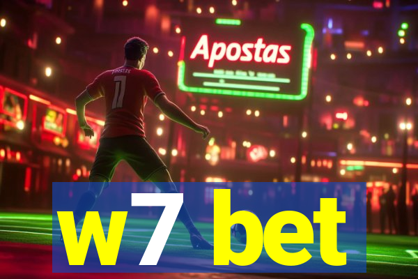 w7 bet
