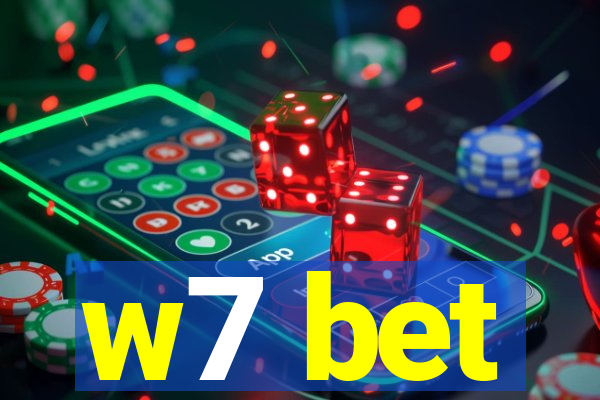 w7 bet
