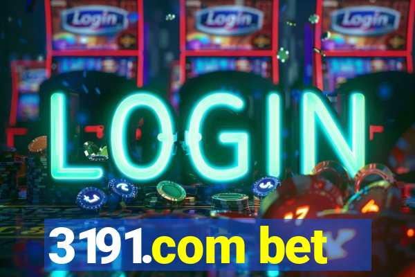3191.com bet