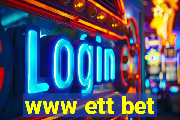 www ett bet
