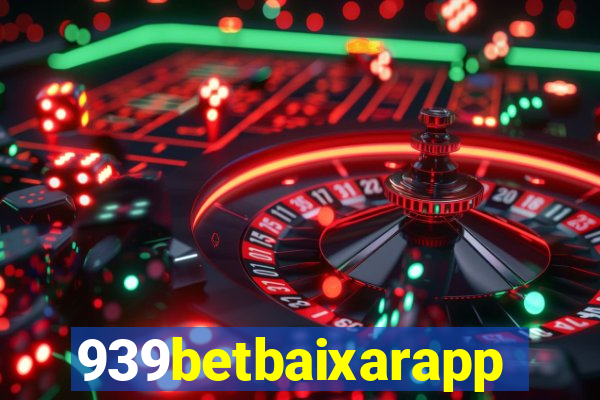 939betbaixarapp