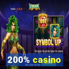 200% casino