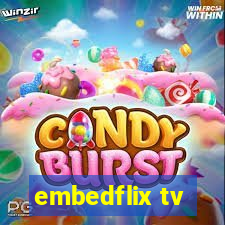 embedflix tv