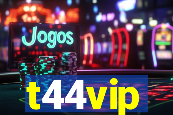 t44vip