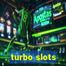 turbo slots