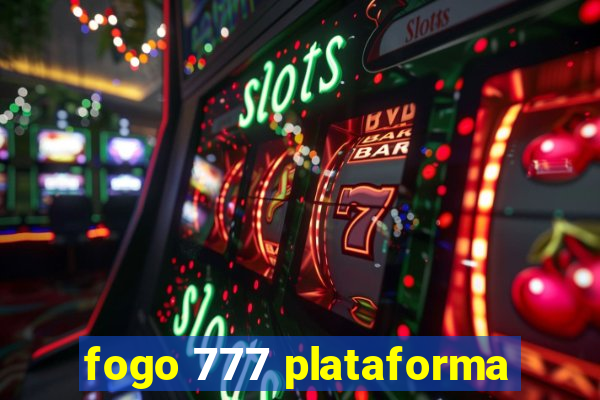 fogo 777 plataforma