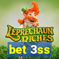 bet 3ss