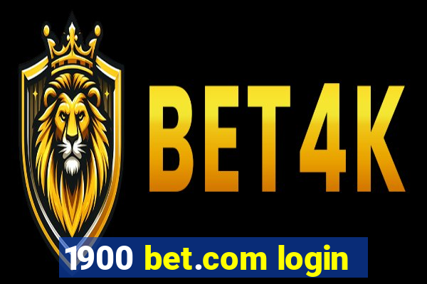 1900 bet.com login