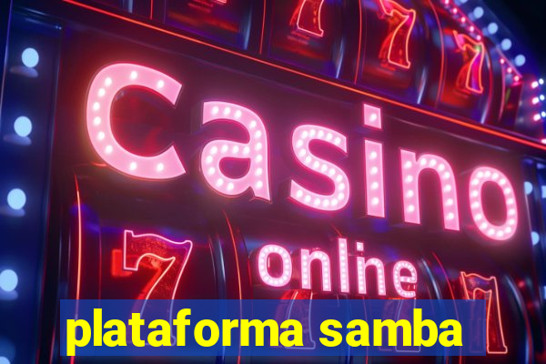 plataforma samba