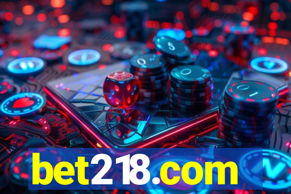 bet218.com
