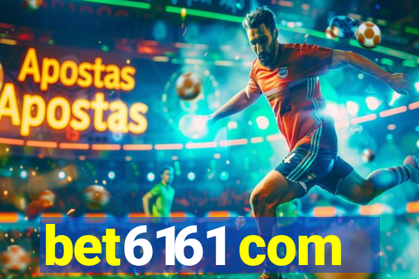 bet6161 com