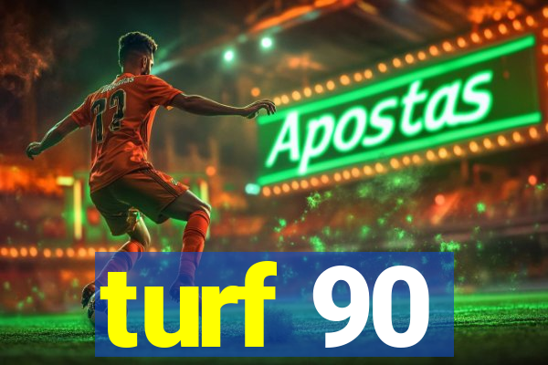 turf 90