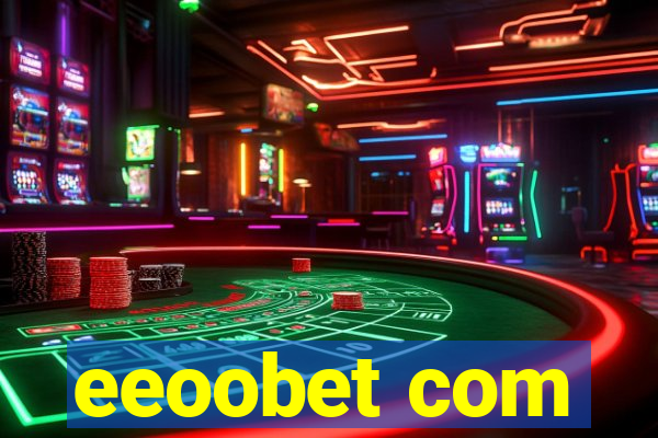 eeoobet com