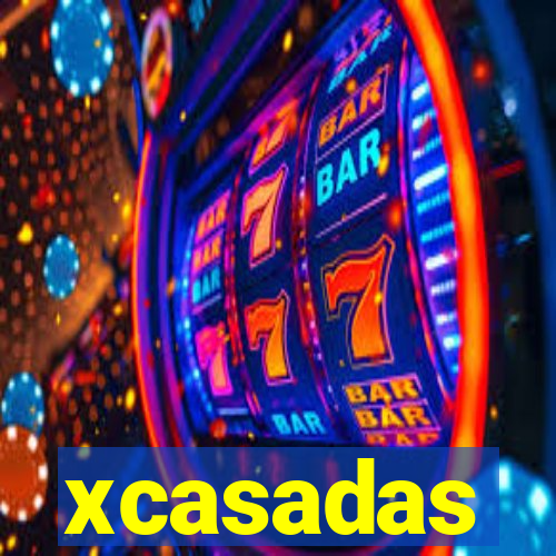 xcasadas