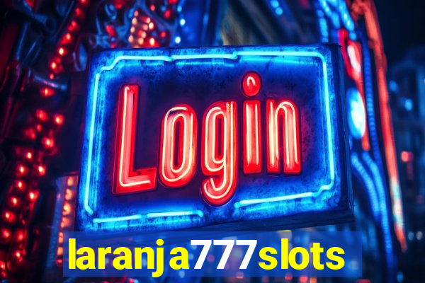 laranja777slots.com