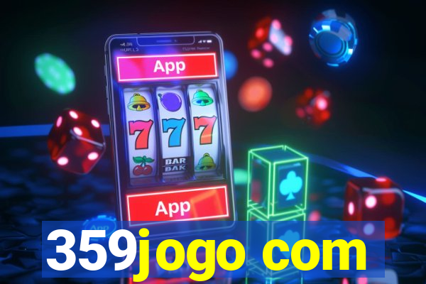 359jogo com