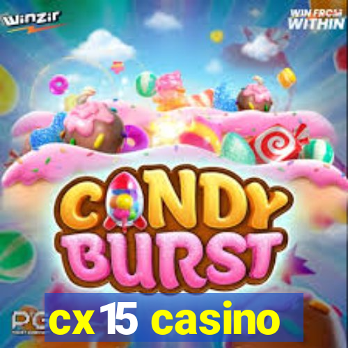 cx15 casino