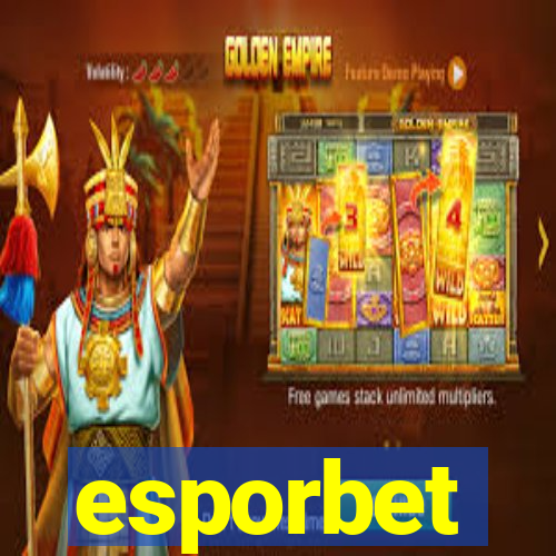esporbet