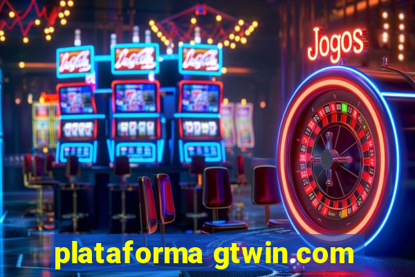 plataforma gtwin.com