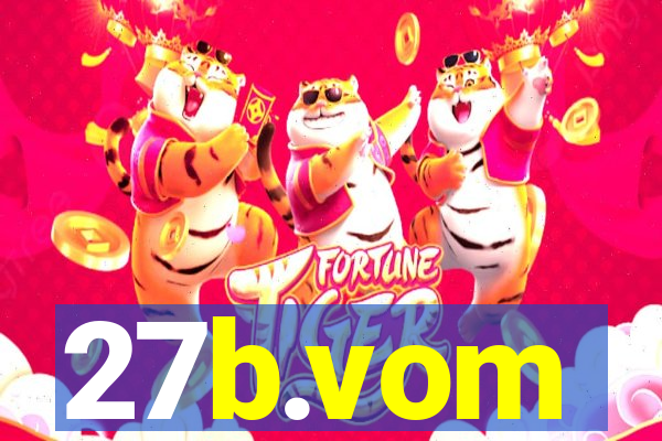 27b.vom