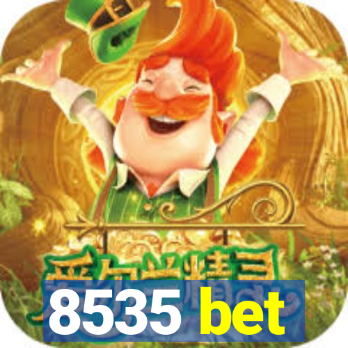 8535 bet