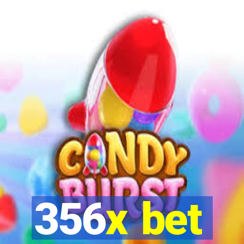 356x bet