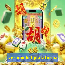 zeroum bet plataforma