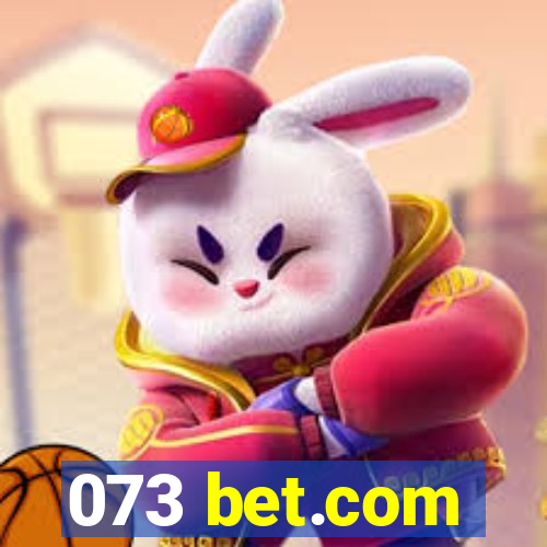 073 bet.com