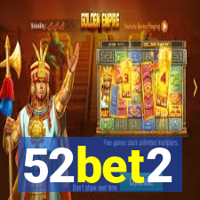 52bet2