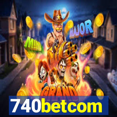 740betcom