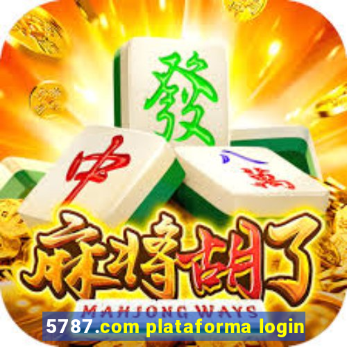 5787.com plataforma login
