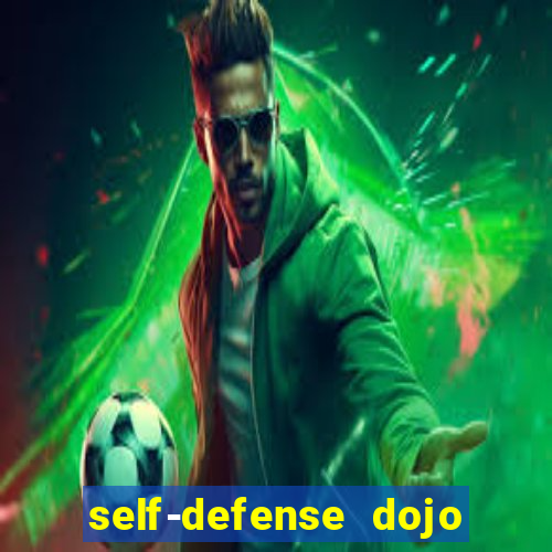 self-defense dojo secret apk