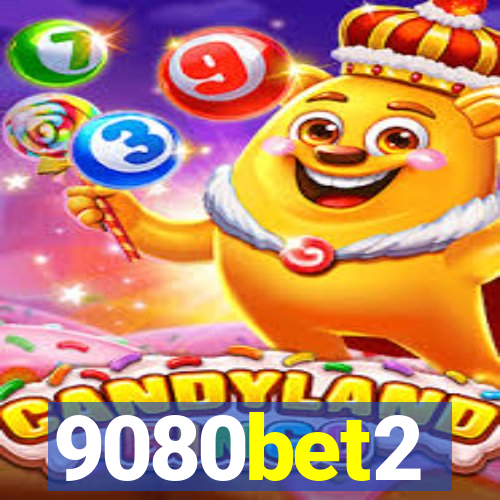 9080bet2