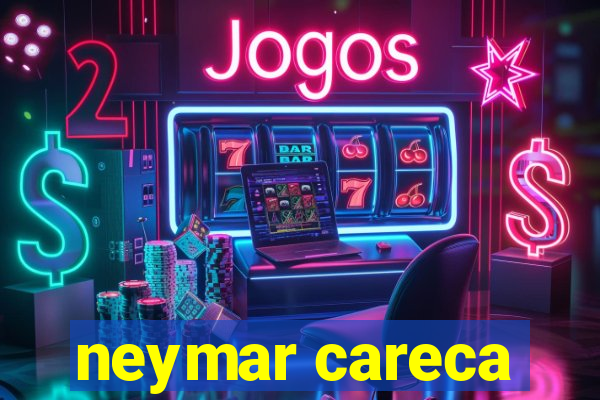 neymar careca