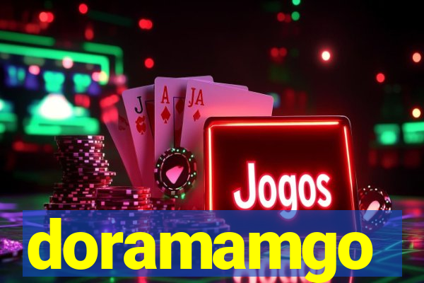 doramamgo