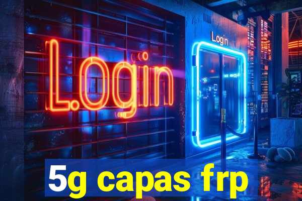 5g capas frp