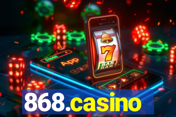 868.casino