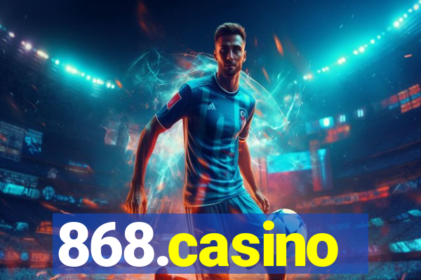 868.casino