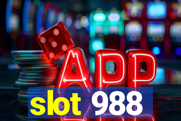 slot 988