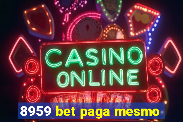 8959 bet paga mesmo