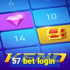 57 bet login