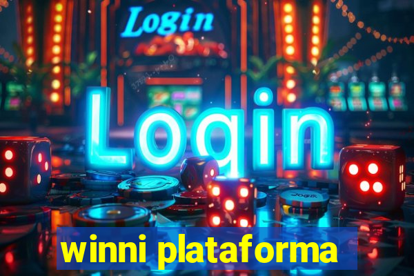 winni plataforma