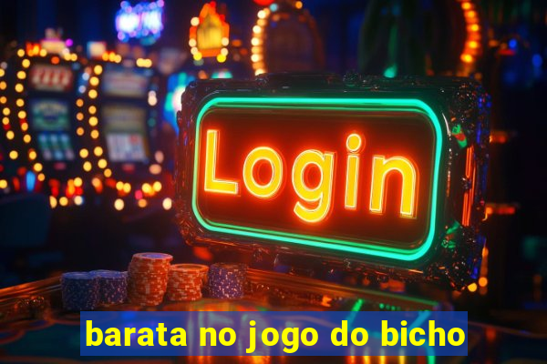 barata no jogo do bicho