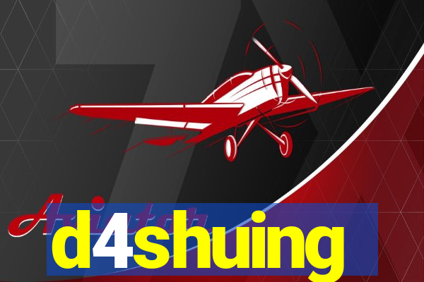 d4shuing