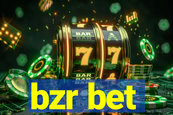 bzr bet