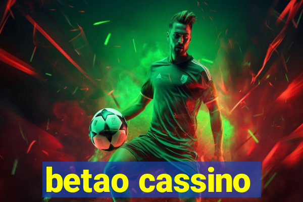 betao cassino