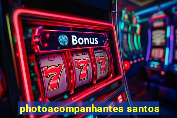 photoacompanhantes santos